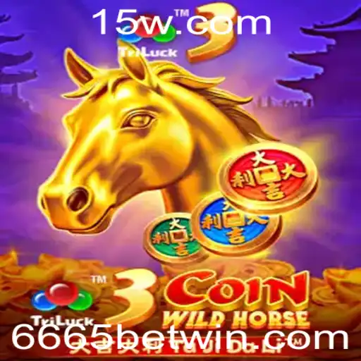 Descubra a Emoção do Jogo 3CoinWildHorse com a Estratégia 6665 Bet