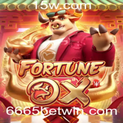 Descubra o Fascinante Jogo de Slots Online FortuneOx: Aposta 6665 e Outros Destaques