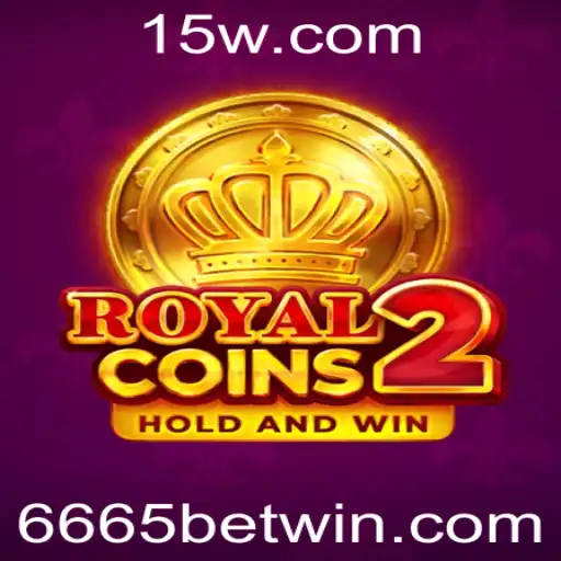 RoyalCoins2: Explore o Novo Jogo de Apostas com a Palavra-chave '6665 Bet'