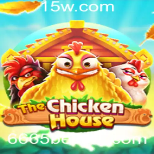TheChickenHouse: Descubra o Mundo Emocionante do Jogo 6665 Bet