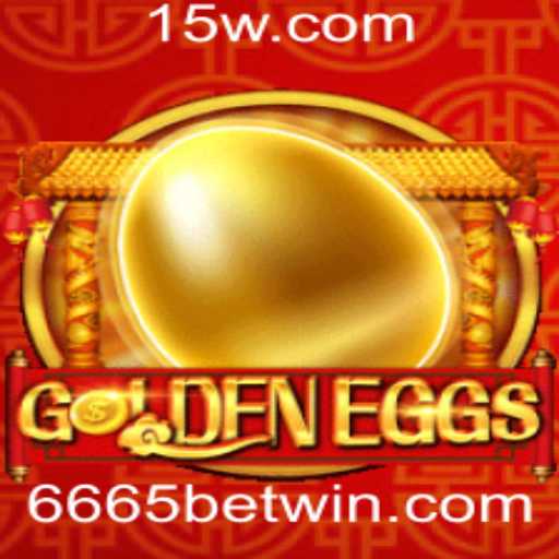 Descubra o Universo de GoldenEggs: Inovações e Estratégias no Jogo de Aposta 6665 Bet